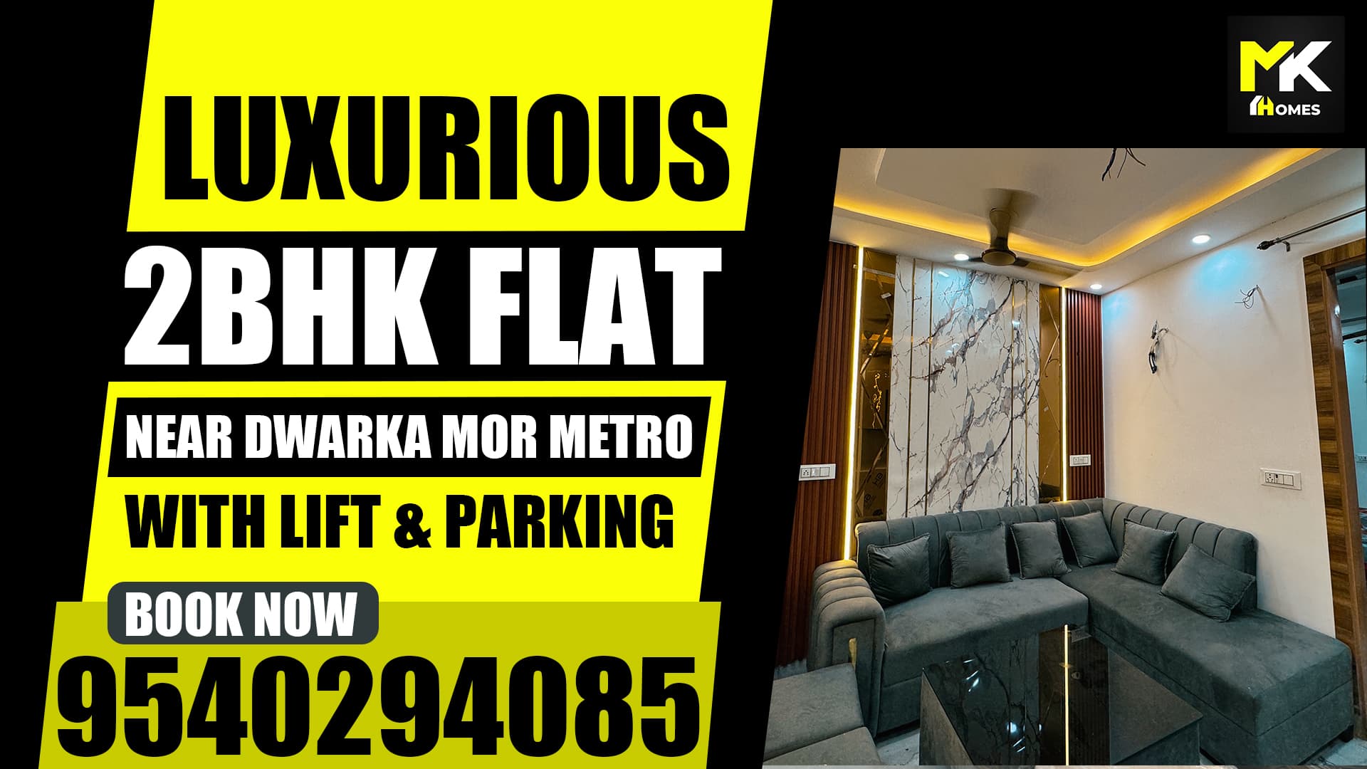 MK Homes - Luxurious 2BHK Flat Banner